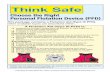 Think Safe - Hawaii Department of Healthhealth.hawaii.gov/.../2013/09/Think-Safe-Choose-the-Right-PFD.pdf · DO NOT ATTACH PFDs TO BOAT! Each PFD has straps, hooks, buckles, or other