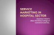 Service marketing in hospital sector - Websmemberfiles.freewebs.com/07/98/84819807/documents/Service...The service marketing mix is also known as an extended marketing mix and is an