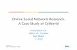 Online Social Network Research: A Case Study of CyWorldan.kaist.ac.kr/~sbmoon/talk/2009/0716-CUHK-cyworld.… ·  · 2009-07-21Online Social Network Research: A Case Study of CyWorld