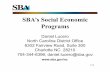 SBA’s Social Economic Programs - NC SBTDC · 3-14 SBA’s Social Economic Programs Daniel Lucero North Carolina District Office 6302 Fairview Road, Suite 300 Charlotte NC 28210