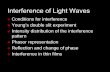 Interference of Light Waves - Wake Forest Student, …users.wfu.edu/ucerkb/Phy114/L15-Interference.pdfInterference of Light Waves Conditions for interference Young’s double slit