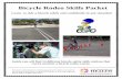 Bicycle Rodeo Skills Packet - Utah Department of Health Skills Rodeo... · Bicycle Rodeo Skills Packet ... Rock the helmet back and forth with it buckled on ... vehicles to avoid