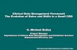 Clinical Data Management Personnel: The Evolution of …biotechnicalservices.com/downloads/downloads/BSI - Clinical Data... · Clinical Data Management Personnel: The Evolution of