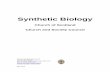 Synthetic Biology and Theology: Is synthetic biology …€¦ ·  · 2014-08-07development of the pharmaceutical industry as well as much of the ... for example, better functional