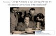 “Jorge Amado y sus compañeros en el círculo comunista ... de Jorge Amado traducidos en Francia Hasta 1948 (antes del exilio) 1) Jubiabá (Bahia de Tous les Saints, 1938, reed.
