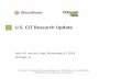 U.S. CLT Research Update - WoodWorks€¦ · factor for NBCC and ASCE7 Seismic Retrofit (NEESSoft) NEES CLT ... • Fire related code provisions: ... Detailing Seismic Performance