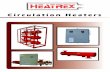 Circulation Heaters - Meadvile, PA-Heatrex of Contents/Introduction 800-394-6589 Circulation Heaters 5 Engineering Information Before selecting a standard circulation heater from the