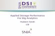 Applied Storage Performance For Big Analytics - SNIA · PRESENTATION TITLE GOES HERE Applied Storage Performance For Big Analytics Hubbert Smith LSI