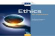 Ethics - European Commissionec.europa.eu/.../document_library/pdf_06/ethics-for-researchers_en.…Ethics Research and Innovation . ... 1 Table of Contents Introduction ... History