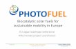 Biocatalytic solar fuels for sustaiblinablemobility in … · Biocatalytic solar fuels for sustaiblinablemobility in Europe ... addition = 3321 bpp ... NADPH ATP Ahr Calvin l G3P