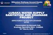 LUSAKA WATER SUPPLY SANITATION AND DRAINAGE PROJECT · Millennium Challenge Account Zambia Reducing Poverty Through Economic Growth LUSAKA WATER SUPPLY SANITATION AND DRAINAGE PROJECT
