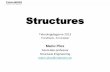 Structures - Statens vegvesen Engineering People Prof. Karin Lundgren Concrete Structures (reinforcement corrosion, new reinforcement types …) Prof. Robert Kliger Timber Structures