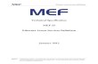 Technical Specification MEF 33 Ethernet Access Services ... · This document defines Ethernet Access Services, which are OVC-based Ethernet services in contrast ...