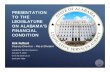 PRESENTATION TO THE LEGISLATURE ON ALABAMA’S FINANCIAL ...lsa.state.al.us/PDF/LFO/Presentations/LSA.Financial.Condition.2018.pdf · PRESENTATION TO THE LEGISLATURE ON ALABAMA’S