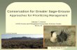 Conservation for Greater Sage-Grouse · Conservation for Greater Sage-Grouse Steven T. Knick USGS Forest and Rangeland Ecosystem Science Center Boise, ID ... Coalbed Natural Gas Development,
