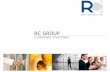 RC GROUP CORPORATE PRESENTATION.ppt - Real … GROUP_CORPORATE... · 2006 The company is awarded with the Microsoft Gold status and joins the prestigious ... 2010 ... Enterprise Performance