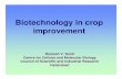 Biotechnology in crop improvement - World …worldacademy.org/files/Biotechnology in crop improvement by Ramesh...Biotechnology in crop improvement Ramesh V. Sonti Centre for Cellular