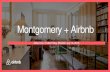 Airbnb - Montgomery Planning€¦ · Host & Guest leave reviews for each other Airbnb releases payment 24 hours after check-in Airbnb collects payment when Host accepts Host decides