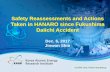Safety Reassessments and Actions Taken in HANARO … 2017/IAEA Workshop Safety Reassessments and Actions Taken in HANARO since Fukushima Daiichi Accident ... Fire Station blackout