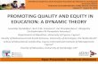 PROMOTING QUALITY AND EQUITY IN EDUCATION: A … · PROMOTING QUALITY AND EQUITY IN EDUCATION: ... Prior achievement (school mean) -.29 (.08) -.29 (.08) ... Significance test Loglikelihood