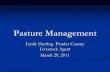 Pasture Management - Pender County Center | North … Management 3... · Pasture Management Emily Herring- Pender County ... fertilize, move animals, etc ... Best time to plant is