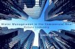 Water Management in the Commercial Real Estate Industry · Water Management in the Commercial Real Estate Industry Laura Michela. Overview The Issue Shorenstein Project Details Analysis