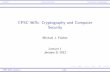 CPSC 467b: Cryptography and Computer Securityzoo.cs.yale.edu/classes/cs467/2012s/lectures/ln01.pdf · I Cryptography is the practice and study of techniques for ... Image credit: