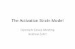 The Activation Strain Model - University Of Illinois · The Activation Strain Model (ASM) • Also referred to as Distortion Interaction Model • The Activation Strain Model: –