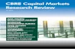 cbre Capital Markets Research Review · >2 CBRE Capital Markets Research Review CBRE Capital Markets Research Review 3 > ASIA PACIFIC INVESTMENT MARKET The Asia Pacific real estate