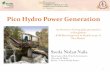 Pico Hydro Power Generation - Home | Gobeshonagobeshona.net/wp-content/uploads/2016/08/3.-Adaptati… ·  · 2017-01-09H= Water Head(m) g= 9.8 kg/m2 ... The Pico hydro power generation