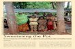 Sweetening the Pot - Farm Africa · Sweetening the Pot Since antiquity ... project with SOS Sahel Ethiopia and a newly ... beekeeping group that plans to market their honey