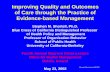 Improving Quality and Outcomes of Care through the … · Guideline, Protocol, Pathway Implementation Leadership Development Team Development Task Redesign Clinical Audits Breakthrough