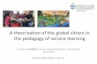 Halbert Australia - Lingnan University. Kelsey... · A theorization of the global citizen in the pedagogy of service learning Dr Kelsey Halbert, James Cook University, Townsville,