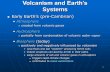 Volcanism and Earth’s Systems - Jan Rasmussen.com geology/4_volcanoes_lecture ppt.pdf · Volcanism and Earth’s Systems ... Geothermal energy •Natural steam harnessed as clean
