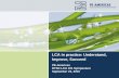 LCA in practice: Understand, Improve, Succeed · LCA in practice: Understand, Improve, Succeed ... Vice President for Sustainability, Kraft Foods. ... Product Sustainability