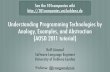 Understanding Programming Technologies by Analogy ...laemmel/aosd11/slides.pdf · Understanding Programming Technologies by Analogy, Examples, and Abstraction (AOSD 2011 tutorial)