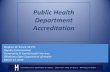 Public Health Department Accreditation Presentations/S... · Public Health Department Accreditation ... PHAB Public Health Accreditation Standards and Measures Linkages ... Domain