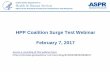HPP Coalition Surge Test Webinar - Amazon Web Services · HPP Coalition Surge Test Webinar ... 47 Med Surg (104 additional ... Lifescape – some PEDS capability Sanford Bismarck