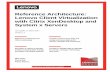 Reference Architecture: Lenovo Client Virtualization with ... · Reference Architecture: Lenovo Client Virtualization with Citrix XenDesktop and System x Servers Reference Architecture