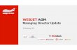 AGM Managing Director Update Final - Webjet Limited · Microsoft PowerPoint - AGM Managing Director Update Final.pptx Author: Michael.Sheehy Created Date: 11/22/2017 8:59:25 AM ...