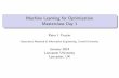 Machine Learning for Optimization Masterclass Day 1 · Machine Learning for Optimization Masterclass Day 1 ... number of other variables using dimensional analysis. ... (case study).