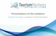Presentation of the initiative - errin.eu Tourism Manifesto... · Presentation of the initiative ... European Travel Commission ... PowerPoint Presentation Author: EuroVelo Created