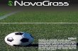 Carpeta Futbol NovaGrass mailnovagrass.com.mx/PastoSinteticoFutbolNG.pdf · novagrass Fútbol Siete Sidney 30mm a 50mm® Pasto sintético súper fuerte y durable, para aplicación