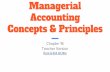 Managerial Accounting Rock & Roll All Nite Concepts ... Chapt… · Managerial Accounting Concepts & Principles Chapter 16 Teacher Version Rock & Roll All Nite