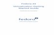 Virtualization Getting Started Guide - Virtualization ... · Virtualization Getting Started Guide Fedora 23 Virtualization Getting Started Guide Virtualization Documentation Edition