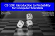 CS 109: Introduction to Probability for Computer Scientists · CS 109: Introduction to Probability for Computer Scientists Will Monroe ... What's the probability they have Zika? ...