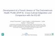 Development of a French Version of The Endometriosis ...seud-congress.com/files/107/COMM_2015/SAMEDI/H/08._Arnaud_Fau... · French version of EHP-5 has internal and external validity