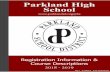 PARKLAND HIGH SCHOOL Dear Student, Parkland High School strives to prepare you with the knowledge and critical skills needed to adapt to challenges in life, …