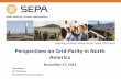 Perspectives on Grid-Parity in North America - ortra.com Mahrer, Retail-grid Parity in... · Installer/ Distributors Business & ... SEPA; 2012 estimate – GTM Research 0 500 1,000