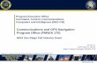 Communications and GPS Navigation Program Office … · Command, Control, Communications, Computers and Intelligence (PEO C4I) ... Networks C AEHF / EPS / MILSTAR ... Reduced form